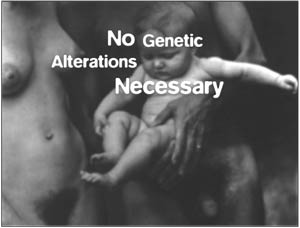 No genetic alterations necessary