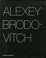 Alexey Brodovitch book by Gabriel Bauret